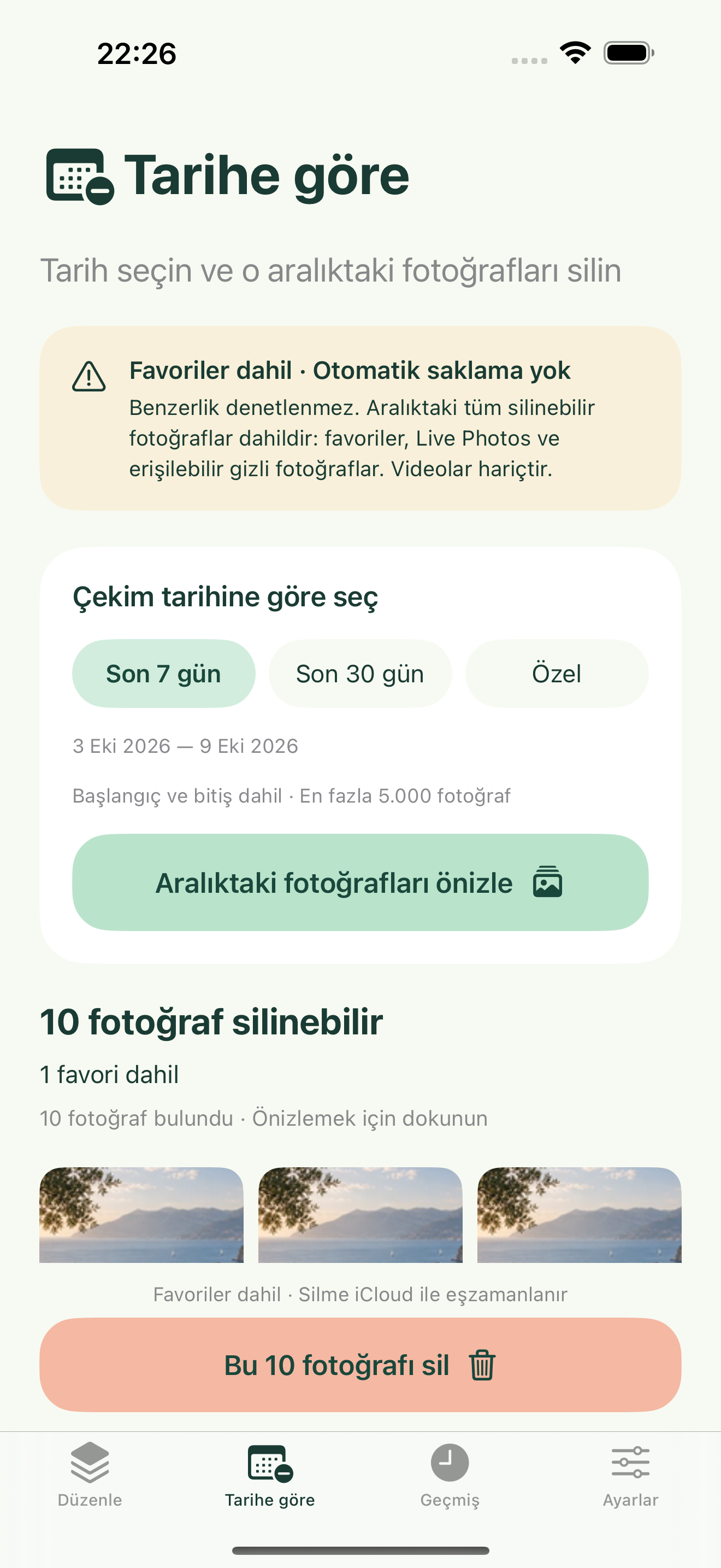 Artık gerekmediğinden emin misiniz? Tarihe göre temizleyin.
